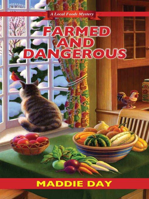 Title details for Farmed and Dangerous by Maddie Day - Wait list